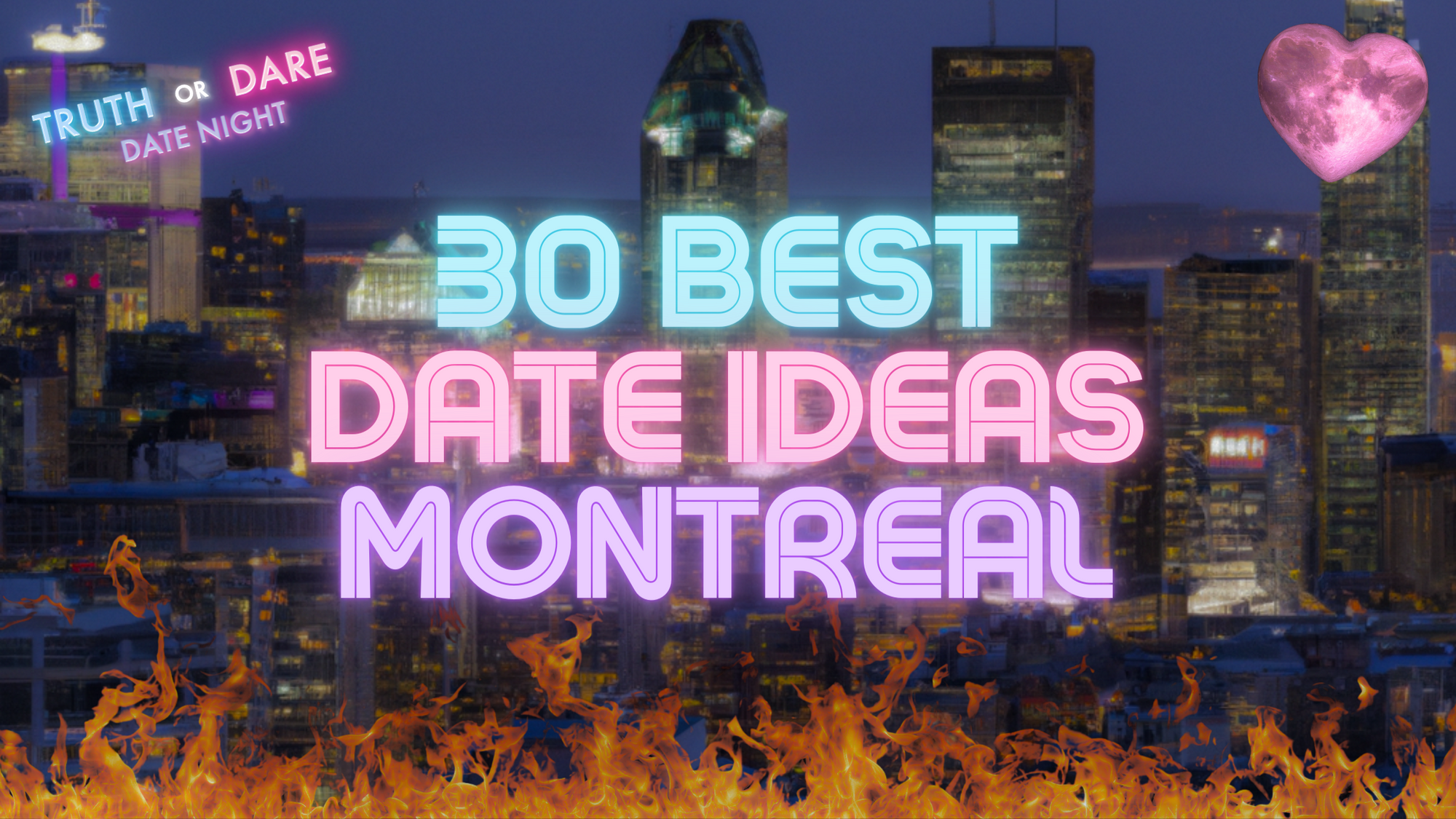Elegant Romance: 30 Enchanting Date Ideas in Montreal